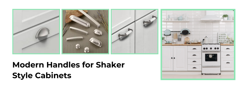 How Should I Choose Handles For My Shaker Style Cabinets ?