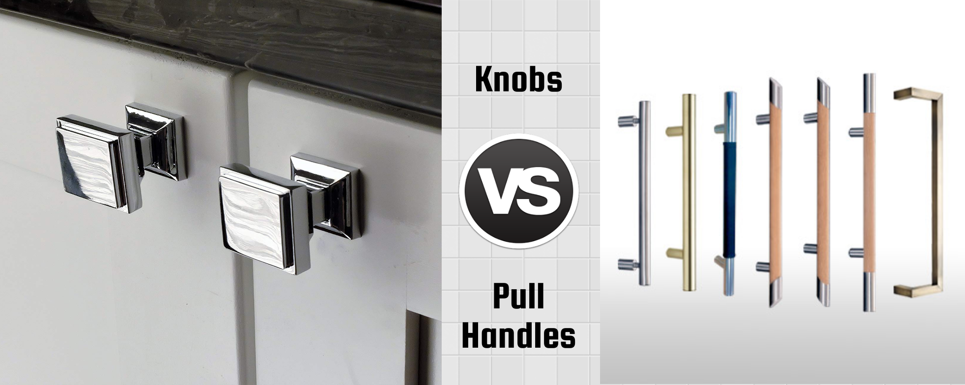 Pull Handles or Knobs: What Is Ideal For Kitchen Cabinets and Drawers?