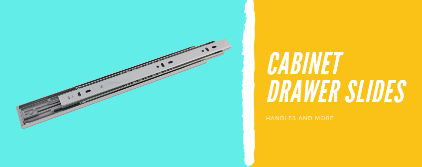 Cabinet Drawer Slides